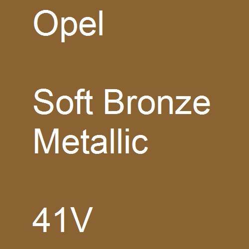 Opel, Soft Bronze Metallic, 41V.